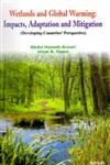 Wetlands And Global Warming: Impacts Adaptation And Mitigation: Developing Countries' Perspective