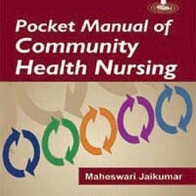 Pocket Manual of Community Health Nursing