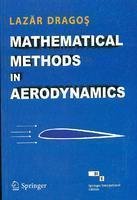 MATHEMATICAL METHODS IN AERODYNAMICS