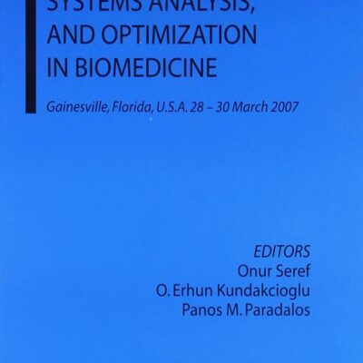 DATA MINING SYSTEMS ANALYSIS AND OPTIMIZATION IN BIOMEDICINE