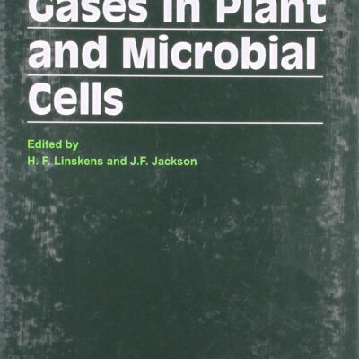 Modern Methods of Plant Analysis (Gases in Plant and Microbial Cells)