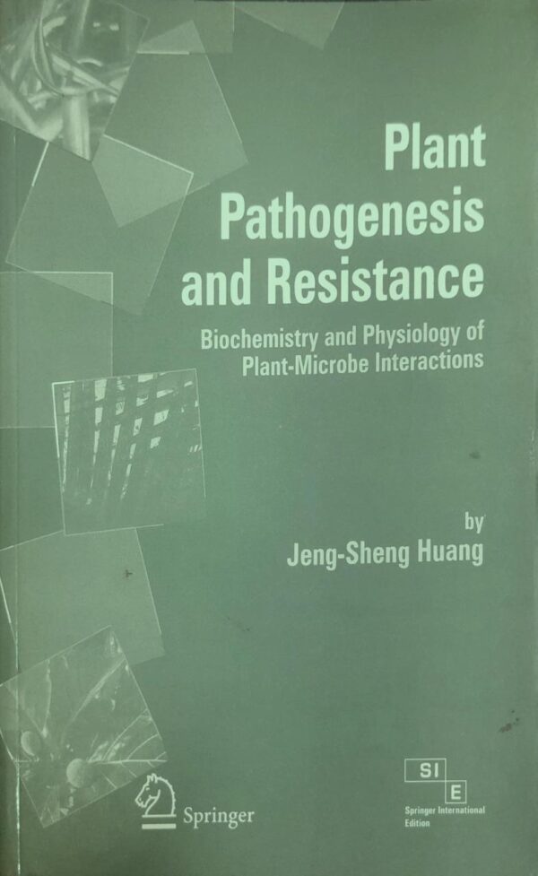 Plant Pathogenesis And Resistance (Pb 2008)