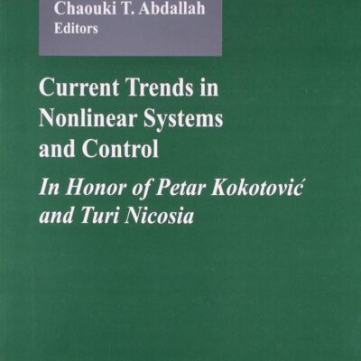 Current Trends in Nonlinear Systems and Control