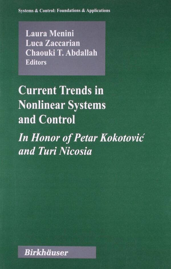 Current Trends in Nonlinear Systems and Control
