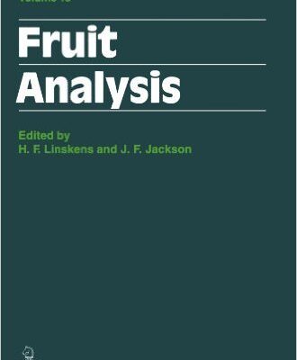 Fruit Analysis: Modern Methods Of Plant Analysis
