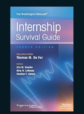 The Washington Manual of Internship Survival Guide, 4th South Asian ed