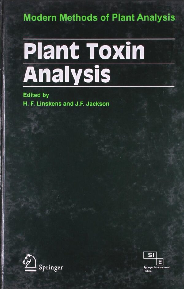 Plant Toxin Analysis Modern Methods Of Plant Analysis (Hb 2009)