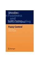FUZZY CONTROL FUNDAMENTALS STABILITY AND DESIGN OF FUZZY CONTROLLERS