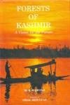Forests Of Kashmir : A Vision For The Future