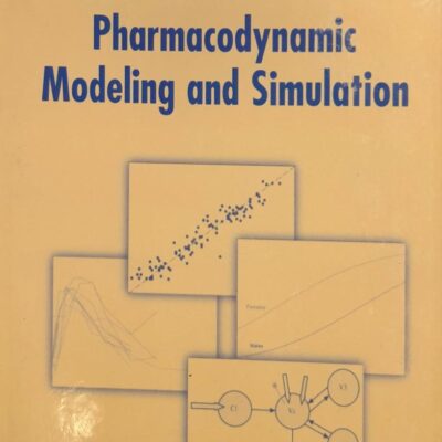 Pharmacokinetic-Pharmacodynamic Modeling And Simulation