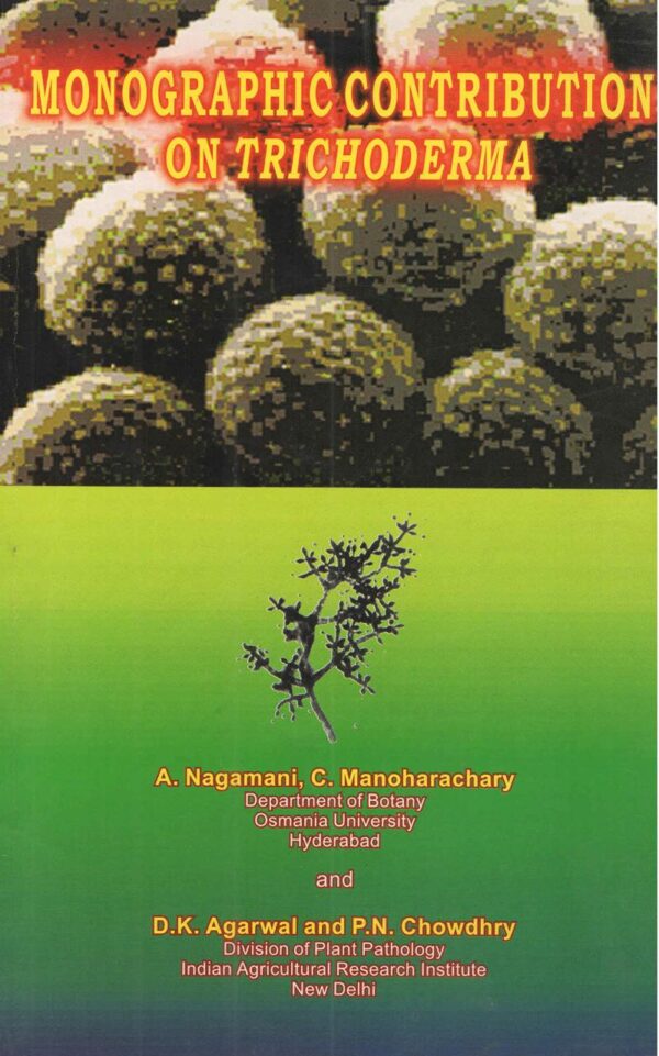 Monographic contribution on trichoderma: Pers. ex fr