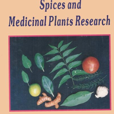 Recent Trends in Spices and Medicinal Plants Research