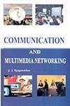 Communication and Multimedia Networking
