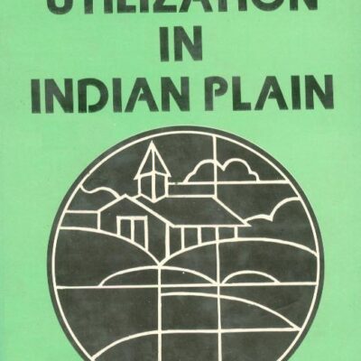 Land Utilization in Indian Plain