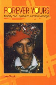 Forever Yours: Mobility and Equlibrium in Indian Marriage