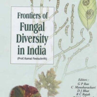 Frontiers of Fungal Diversity in India