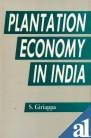 Plantation Economy in India