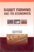 Rabbit Farming and Its Economics Second revised and Enlarged Edition