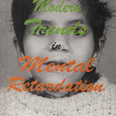 Modern Trends in Mental Retardation