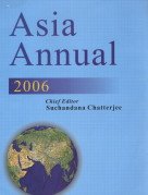 Asia Annual 2006 (Globalization and North East India)