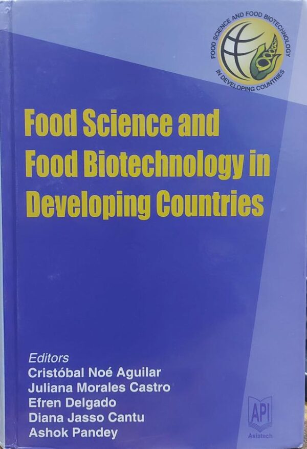 Food Science And Food Biotechnology In Developing Countries