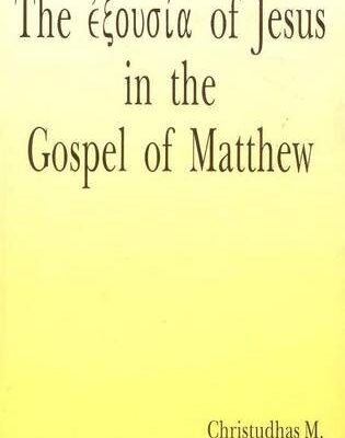 The Authority of Jesus in the Gospel of Matthew