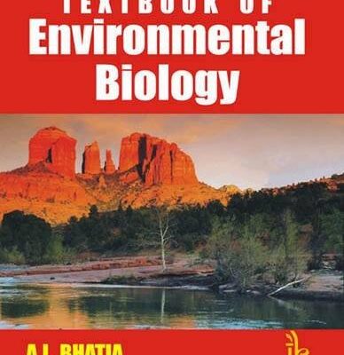 Textbook of Environmental Biology