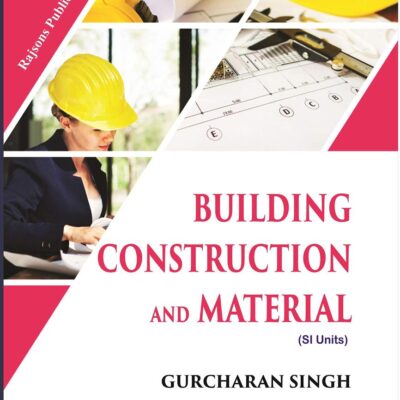 Building Construction and Materials (ISBN-13: 9788189401214)