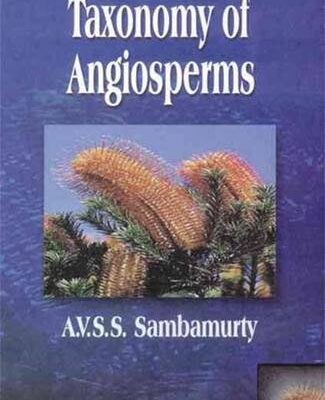 TAXONOMY OF ANGIOSPERMS