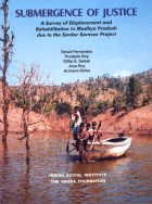 Submergence of Justice: A Survey of Displacement and Rehabilitation in Madhya Pradesh Due to the Sardar Sarovar Project