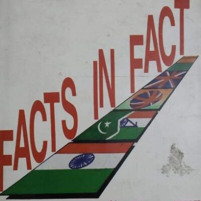 Facts in Fact: A Bitter Truth of India of Yore and Today
