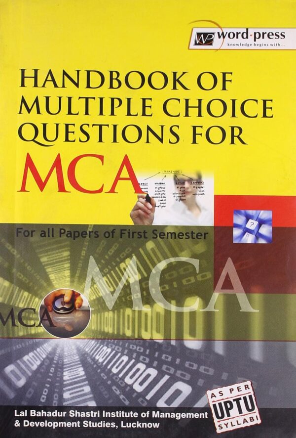 Handbook Of Multiple Choice Questions For Mca (Pb 2009)
