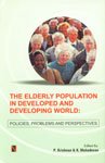The Elderly Population in Developed & Developing World: Policies, Problems and Perspectives