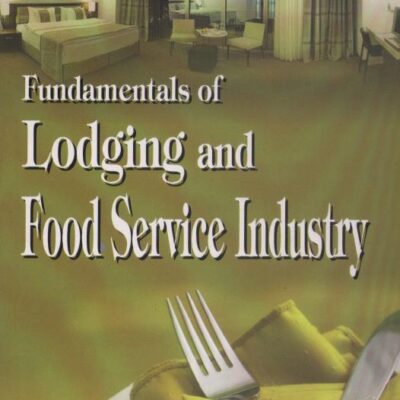 Fundamentals of Lodging & Food Service Industry