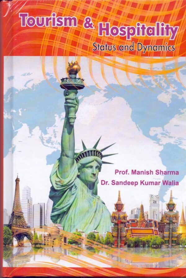 Tourism and Hospitality Status and Dynamics