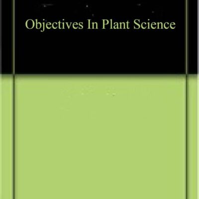 Objectives In Plant Science