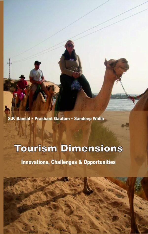 Tourism Dimensions: Innovations, Challenges & Opportunities