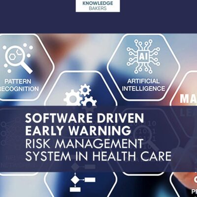 Software Driven Early Warning Risk Management System in Health Care