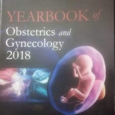 Yearbook Of Obstetrics And Gynecology 2018 (Pb 2018)
