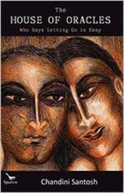 The House of Oracles: Who Says Letting Go is Easy