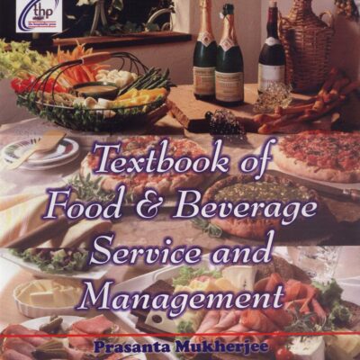 Textbook of Food and Beverage Service and Management