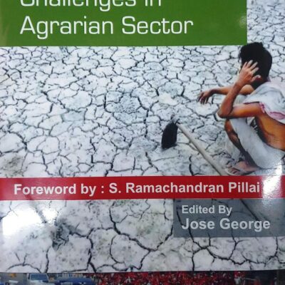 Neo-Liberalism And Challenges In Agrarian Sector