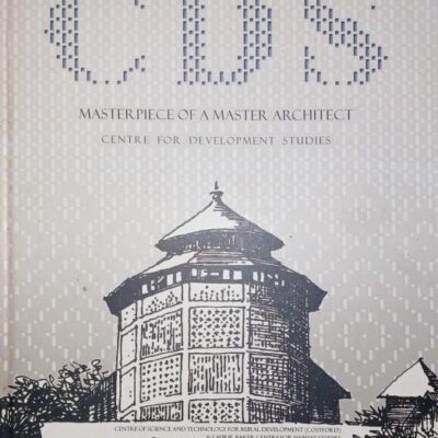 MASTERPIECE OF MASTER ARCHITECT :CENTRE FOR DEVELOPEMET STUDIES