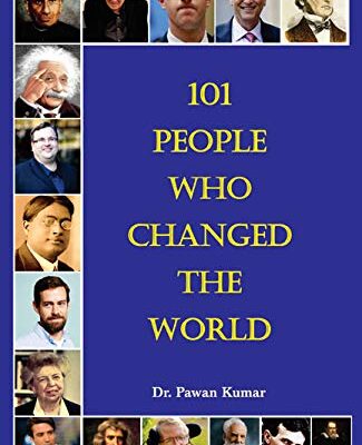 101 People Who Changed The World