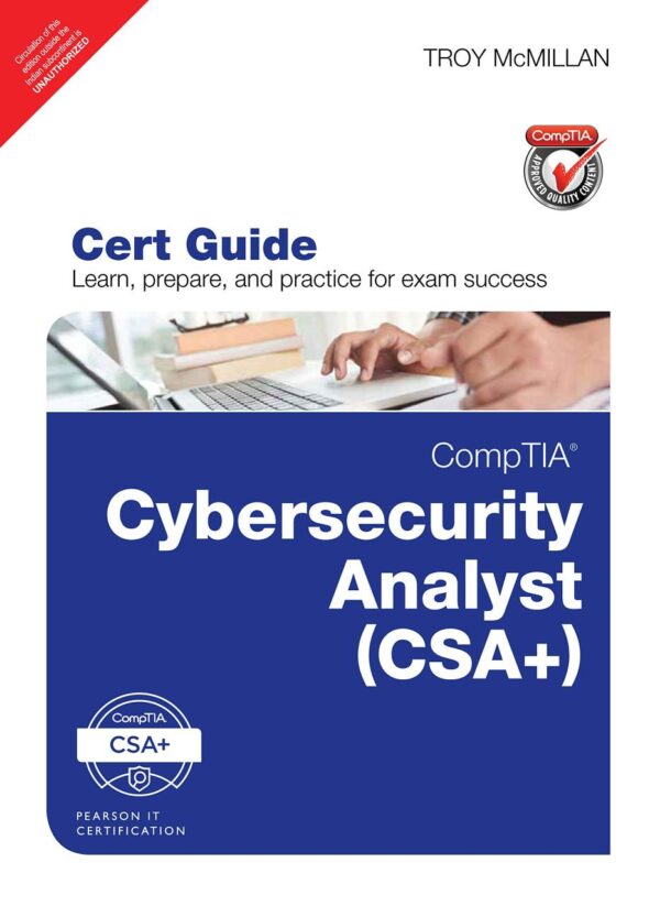 CompTIA Cybersecurity Analyst (CySA+) Cert Guide