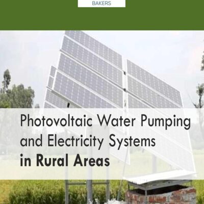 Photovoltaic Water Pumping and Electricity Systems in Rural Areas