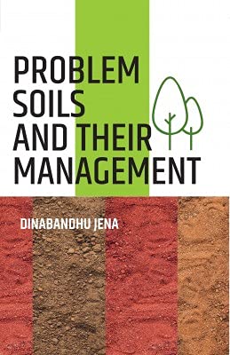 Problem Soils And Their Management, Jena, Dinabandhu