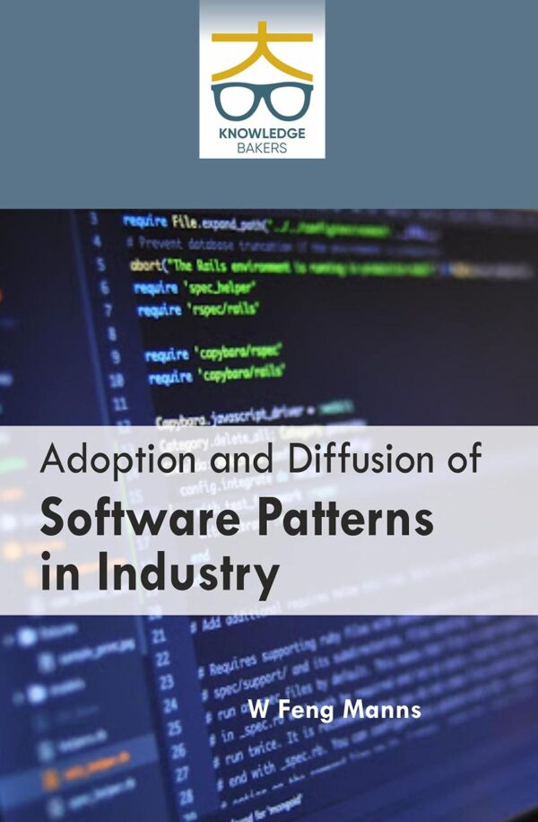 Adoption and Diffusion of Software Patterns in Industry