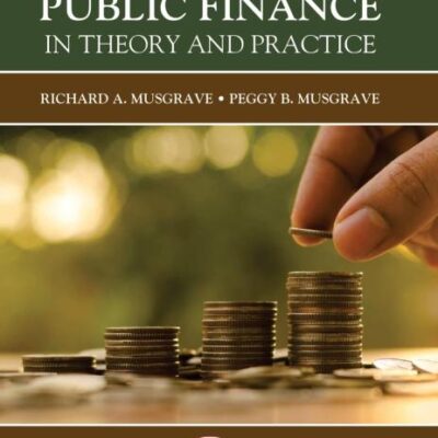 Public Finance In Theory And Practice 6Ed (Pb 2024)