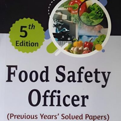 Food Safety officer ( previous year' Solved Papers )2024 Edition Previous Years' Solved Paper ( 5th Edition ) from 2014 to latest Previous Exams include, 20 Set Questions Paper ( Career Books, Pusa Agricultural Books, AZG )
